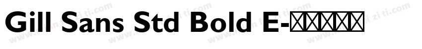 Gill Sans Std Bold E字体转换